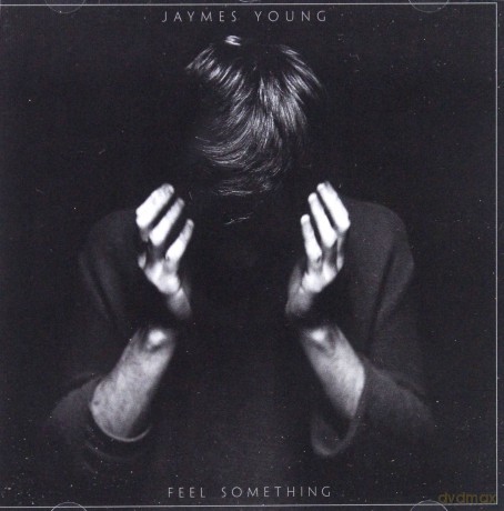 Jaymes Young: Feel Something [CD]