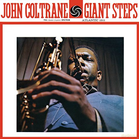 John Coltrane: Giant Steps (Mono Remaster) [CD]