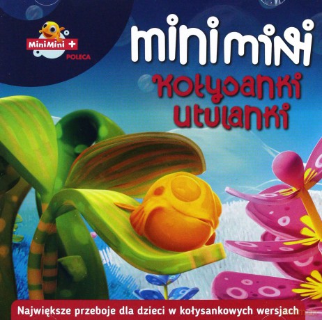 Mini Mini Kołysanki Utulanki [CD]