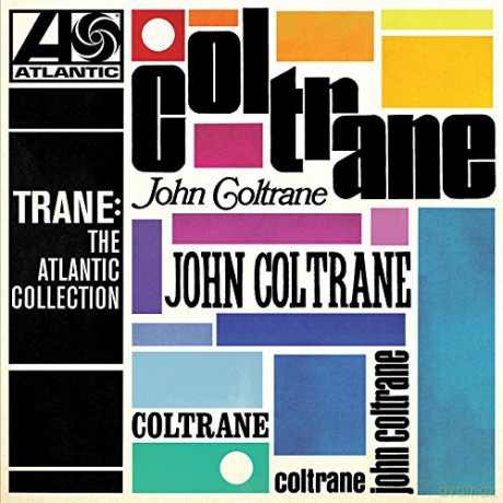 John Coltrane: Trane: The Atlantic Collection [CD]