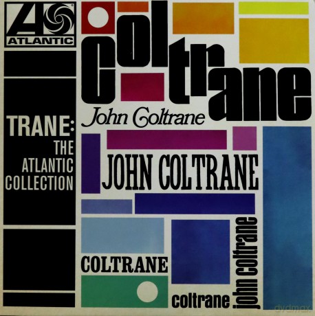John Coltrane: Trane: The Atlantic Collection [Winyl]