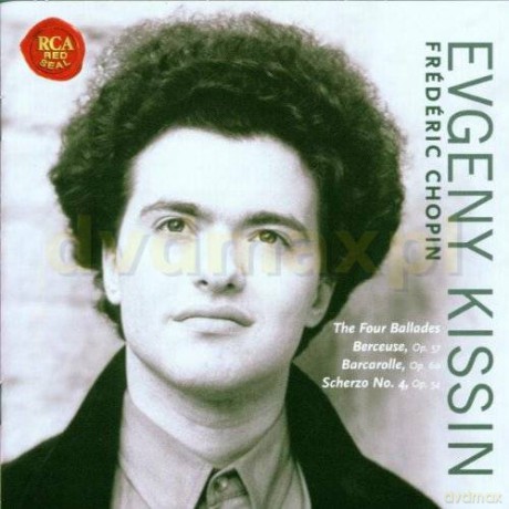 Evgeny Kissin: Chopin: Ballades, Berceuse, Barcarolle, Scherzo No.4 [CD]