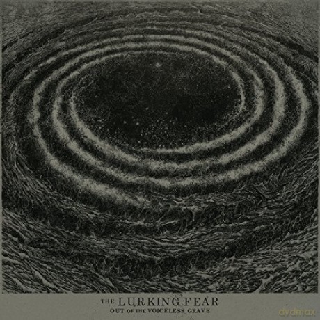 The Lurking Fear: Out Of The Voiceless Grave [CD]
