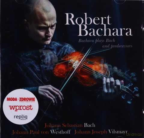 Robert Bachara: Bachara Plays Bach And Predecessors [CD]