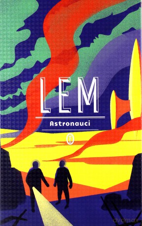 Astronauci - Stanisław Lem [KSIĄŻKA]