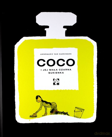 Coco i mała czarna sukienka - Annemarie Van Haeringen [KSIĄŻKA]