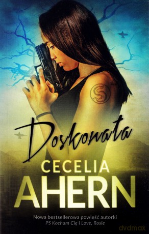 Doskonała - Cecelia Ahern [KSIĄŻKA]