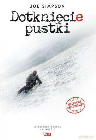 Dotknięcie pustki - Joe Simpson [KSIĄŻKA]
