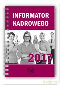 Informator kadrowego 2017 [KSIĄŻKA]