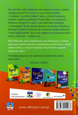 Jak się dźwięk w powietrzu niesie. Po co grzyby rosną w lesie. Poznaję świat i kropka - Rafał Klimczak [KSIĄŻKA]