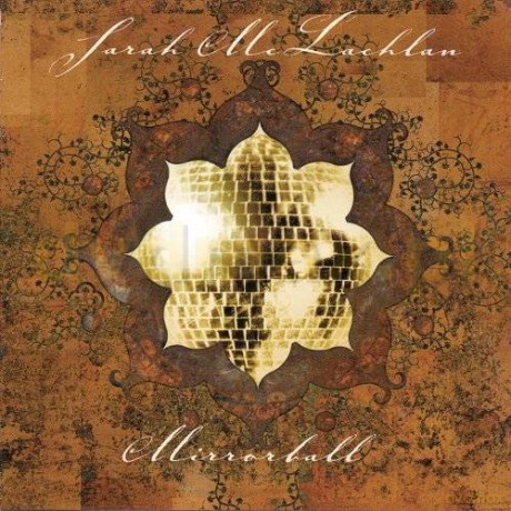 Sarah McLachlan: Mirrorball [CD]