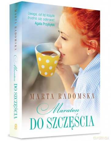 Maraton do szczęścia - Marta Radomska [KSIĄŻKA]