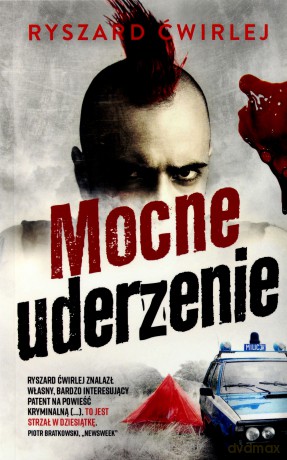Mocne uderzenie (pocket) - Ryszard Ćwirlej [KSIĄŻKA]