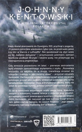 Polacy są najlepsi. Wspomnienia kanadyjczyka z dywizjonu 303 - John A. Kent [KSIĄŻKA]