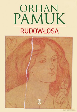 Rudowłosa - Orhan Pamuk [KSIĄŻKA]