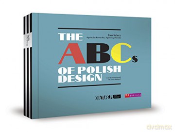 The ABCs of polish design - Ewa Solarz [KSIĄŻKA]