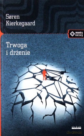 Trwoga i drżenie - Soren Kirkegaard [KSIĄŻKA]
