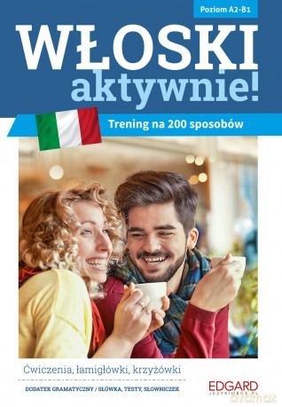 Włoski aktywnie. Trening na 200 sposobów - Anna Jagłowska [KSIĄŻKA]