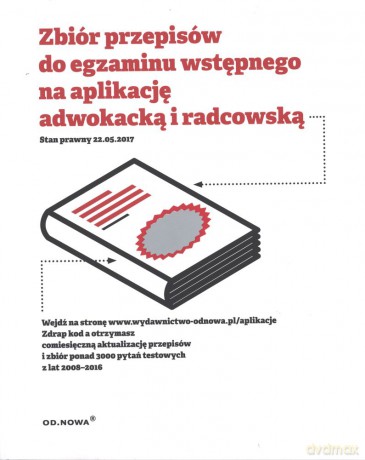 Zbiór przepisów do egzaminu wstępnego na aplikację adwokacką i radcowską [KSIĄŻKA]