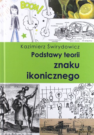 Podstawy teorii znaku ikonicznego [KSIĄŻKA]