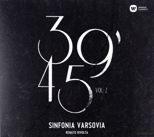 Sinfonia Varsovia: 39'45 vol. 2 [CD]