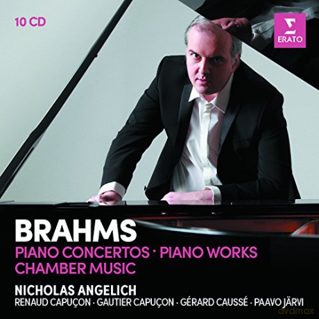 Angelich, Nicholas & Renaud Capucon & Gautier Capucon & Paavo Jarvi: Brahms: Piano Concertos, Piano Works, Violin Sonatas, Piano Trios, Piano Quartets [10CD]