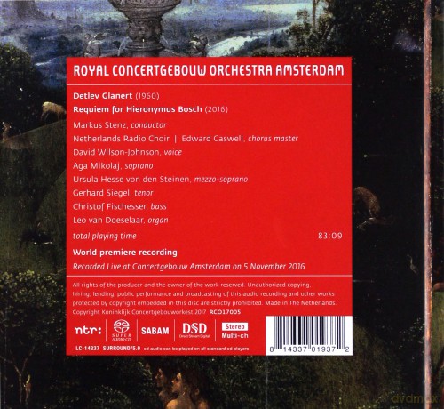 Markus Stenz & David Wilson-Johnson & Aga Mikolaj & Ursula Hesse Von Den Steinen & Gerhard Siegel & Christof Fischesser & Leo Van Doeselaar: Detlev Glanert: Requiem For Hieronymus Bosch [SACD]