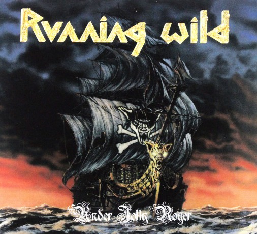 Running Wild: Under Jolly Roger (Expanded Version) [2CD]