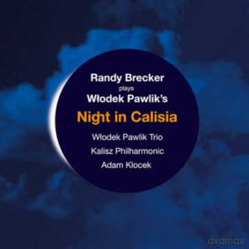 Włodek Pawlik: Night In Calisia [CD]