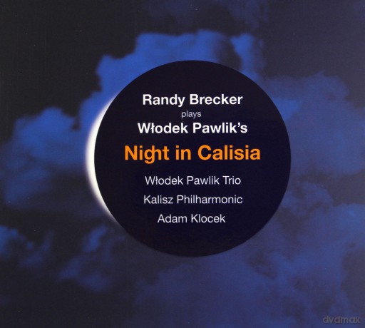 Włodek Pawlik: Night In Calisia [CD]
