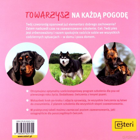 6-stopniowy program szkolenia psów. Skuteczny trening od pierwszego roku życia - Katharina Schlegl-Kofler [KSIĄŻKA]