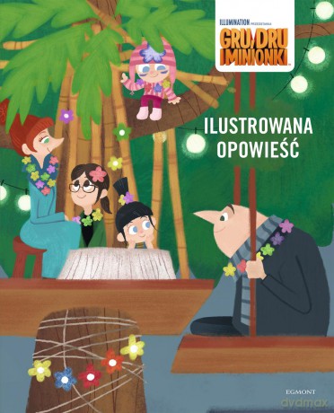 Minionki. Ilustrowana opowieść [KSIĄŻKA]