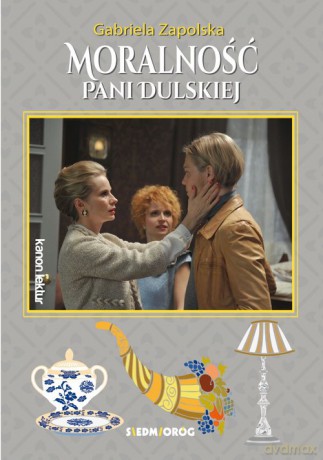 Moralność pani Dulskiej - Gabriela Zapolska [KSIĄŻKA]