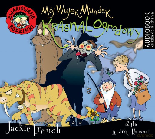 Mój wujek Mundek Krasnal ogrodowy - Jackie French [AUDIOBOOK]
