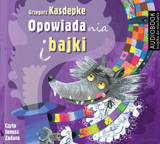 Opowiadania i bajki - Grzegorz Kasdepke [AUDIOBOOK]