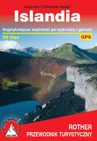 Przewodnik turystyczny Islandia - Gabriele And Christian Handl [KSIĄŻKA]