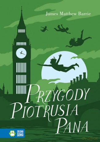 Przygody Piotrusia Pana - James Matthew Barrie [KSIĄŻKA]