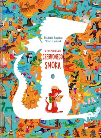 W poszukiwaniu czerwonego smoka - Frederic Bageres [KSIĄŻKA]