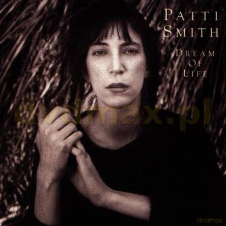 Patti Smith: Dream Of Life [CD]