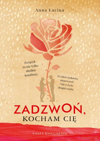 Zadzwoń Kocham cię - Anna Łacina [KSIĄŻKA]