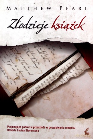 Złodzieje książek - Matthew Pearl [KSIĄŻKA]