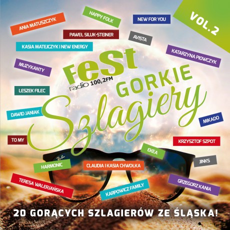 Fest Radio 100,2 FM Gorkie Szlagiery vol. 2 [CD]