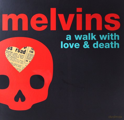 Melvins: A Walk With Love And Death [2xWinyl]