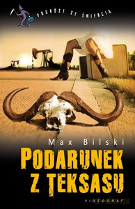 Podarunek z Teksasu - Max Bilski [KSIĄŻKA]