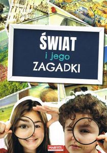 Świat i jego zagadki [KSIĄŻKA]