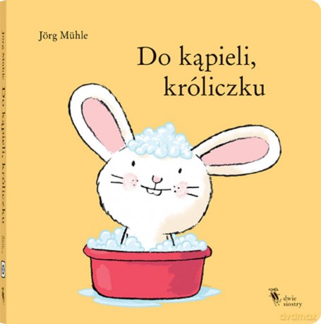 Do kąpieli króliczku - Jorg Muhle [KSIĄŻKA]