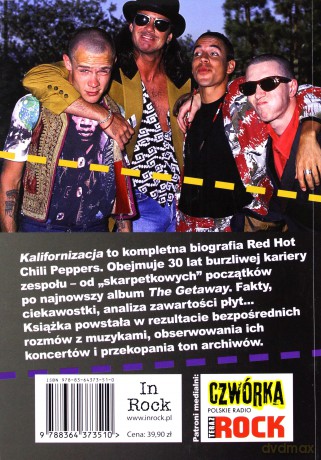 Kalifornizacja Red Hot Chili Peppers - Bartek Koziczyński [KSIĄŻKA]