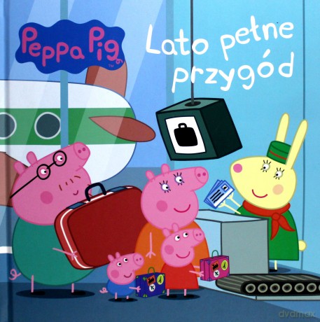 Lato pełne przygód. Świnka Peppa [KSIĄŻKA]