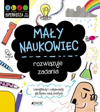 Mały naukowiec rozwiązuje zadania - Sam Hutchinson [KSIĄŻKA]