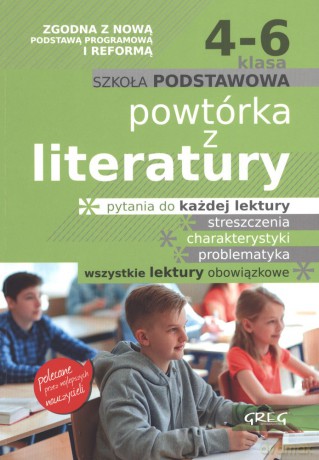 Powtórka z literatury szkoła podstawowa klasy 4-6 [KSIĄŻKA]